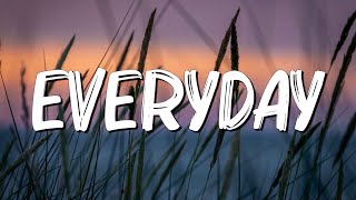 EVERYDAY - Ariana Grande (lyrics) || Dua Lipa, Ruth B.... (MixLyrics)