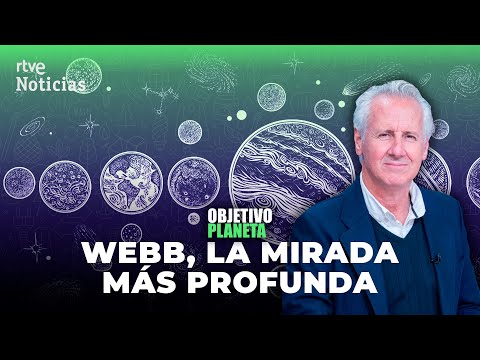 TELESCOPIO JAMES WEBB: ¿Qué AVANCES aporta en la BÚSQUEDA de VIDA EN EL UNIVERSO? | RTVE Noticias