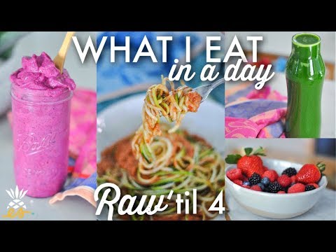 What I Eat In A Day: Raw til 4 | Plant-based Vegan