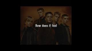 Westlife - How does it feel (Lyrics)