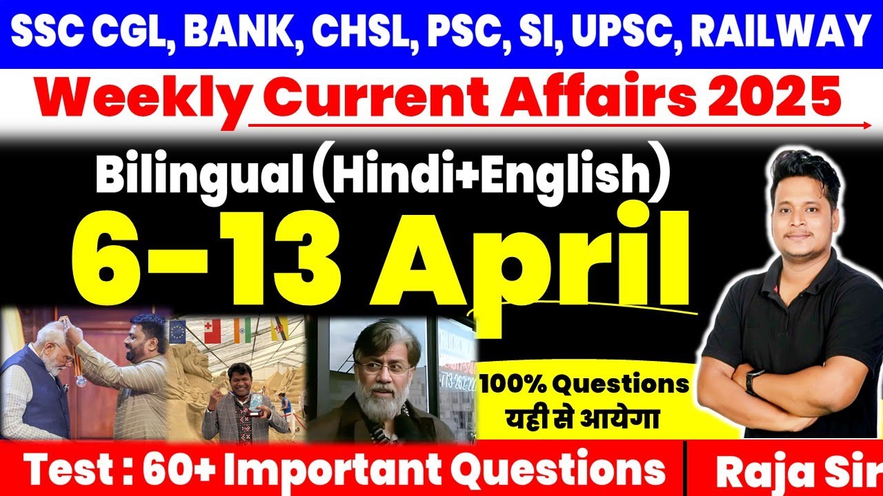 7-13 April 2025 Weekly Current Affairs 2025 |Current Affair 2025 |Ssc ...