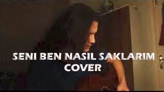 Seni ben nasıl saklarım | Mertcover Resimi