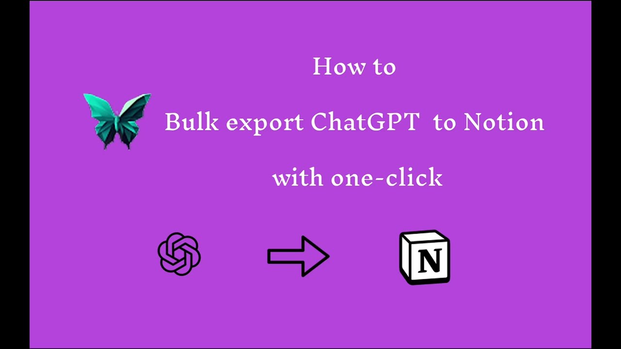 Save ChatGPT Conversations to Notion in One Click! | ChatGPT to Notion Chrome Extension Tutorial