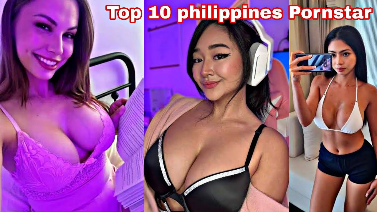 Top 10 Philippines Pornstar 2025 ll New Adult Star - YouTube