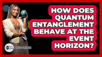 How Does Quantum Entanglement Behave At The Event Horizon?