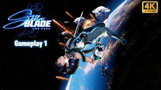 Unleashing Eve: Stellar Blade Gameplay 1 Walkthrough (4K UHD)