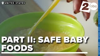 Part 2: Hidden Danger In Baby Food: Making Safe Baby Foods