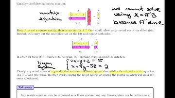 Linear Algebra 5.5 - Linear Systems as Matrix Equations (1 of 3)