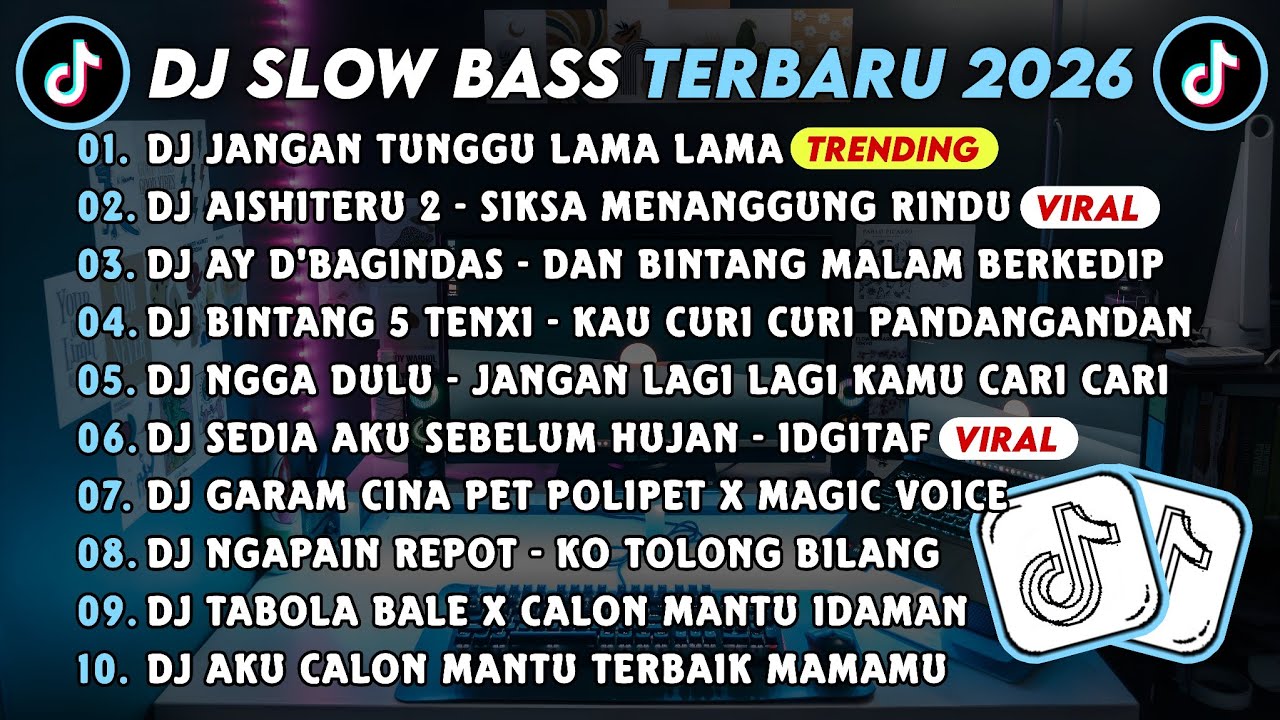 DJ SLOWBASS TERBARU 2026 || DJ JANGAN TUNGGU LAMA LAMA || DJ AISHITERU 2 - SIKSA MENANGGUNG RINDU