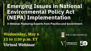 Emerging Issues in National Environmental Policy Act (NEPA) Implementation