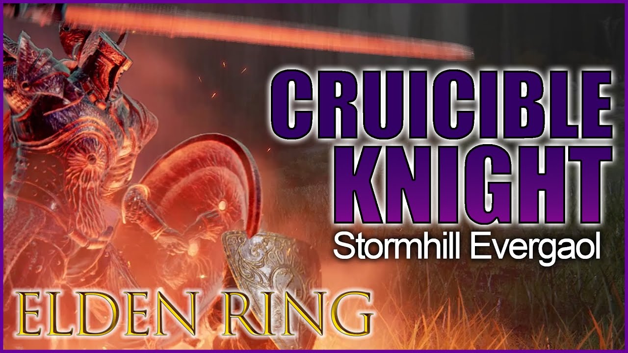 Elden Ring CRUICIBLE KNIGHT Stormhill Gaol easily defeated