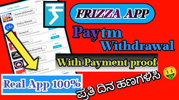 How To earn paytm earning application...FRIZZA app in Kannada..... upload for youtube{{2022}}..🤑🤑