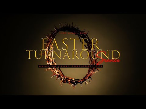EASTER TURNAROUND SERVICE | 17, APRIL 2022 | FAITH TABERNACLE OTA
