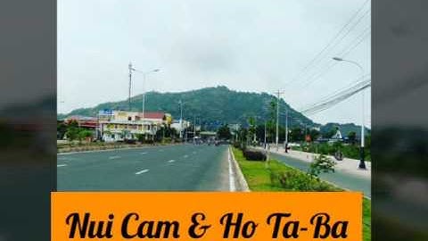 Núi Cấm và Hồ Tà-Pạ_ Tập Cuối