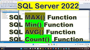 DBMS Aggregate Functions: Max(), MIN(), SQL SUM(), SQL AVG(), SQL COUNT() | SQL Server 2022 | Hindi