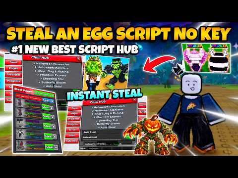 New Steal An Egg Script No Key - Auto Farm, Instant Steal, Auto Halloween Event, Anti Guard & More!🔥