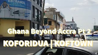 Ghana Beyond Accra | Koforidua | Koftown #africanmovies #ghanamovies