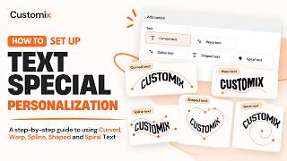 Customix Product Options Tutorial #3: Text Special Personalization
