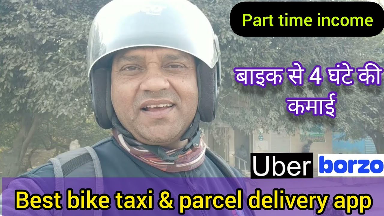 Best bike taxi & parcel delivery app, Uber, borzo part time earning