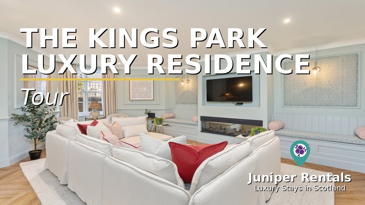 The Kings Park Luxury Residence | Stunning Holiday Let in Stirling, Scotland 🏡
