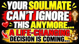 ✨ Your Soulmate Can’t Ignore This Anymore… A Life-Changing Decision Is Coming... 💞✨| angels message screenshot 5