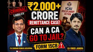 Download Lagu ₹2,000+ Crore Remittance Case: Can a CA Go to Jail for Form 15CB? | CA Sangam Aggarwal Download Lagu ₹2,000+ Crore Remittance Case: Can a CA Go to Jail for Form 15CB? | CA Sangam Aggarwal