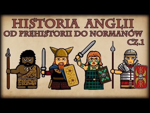 Historia Na Szybko - Historia Anglii od Prehistorii do Normanów cz.1
