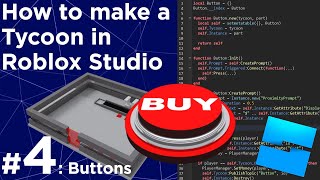 How to make a Tycoon in Roblox #4 - Buttons and Leaderstats!