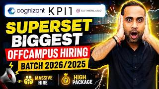 KPIT, Cognizant Superset Biggest Hiring | BTech/BSC/BCA | Batch 2026 & 2025