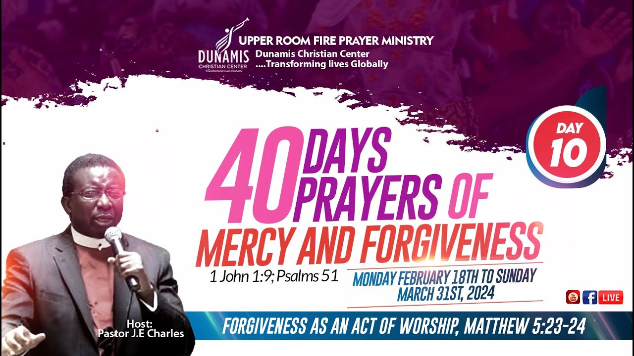Day 10: Forgiveness as an Act of Worship with Pastor J.E Charles - YouTube