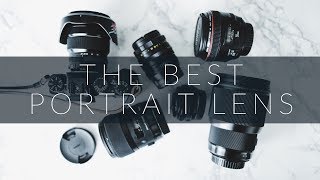 WHAT'S THE BEST PORTRAIT LENS?