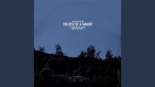 Download Lagu The rise of a Simidò MP3