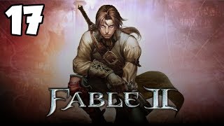 Completing the Crucible (Episode 17) - Fable 2 Campaign Gameplay Playthrough