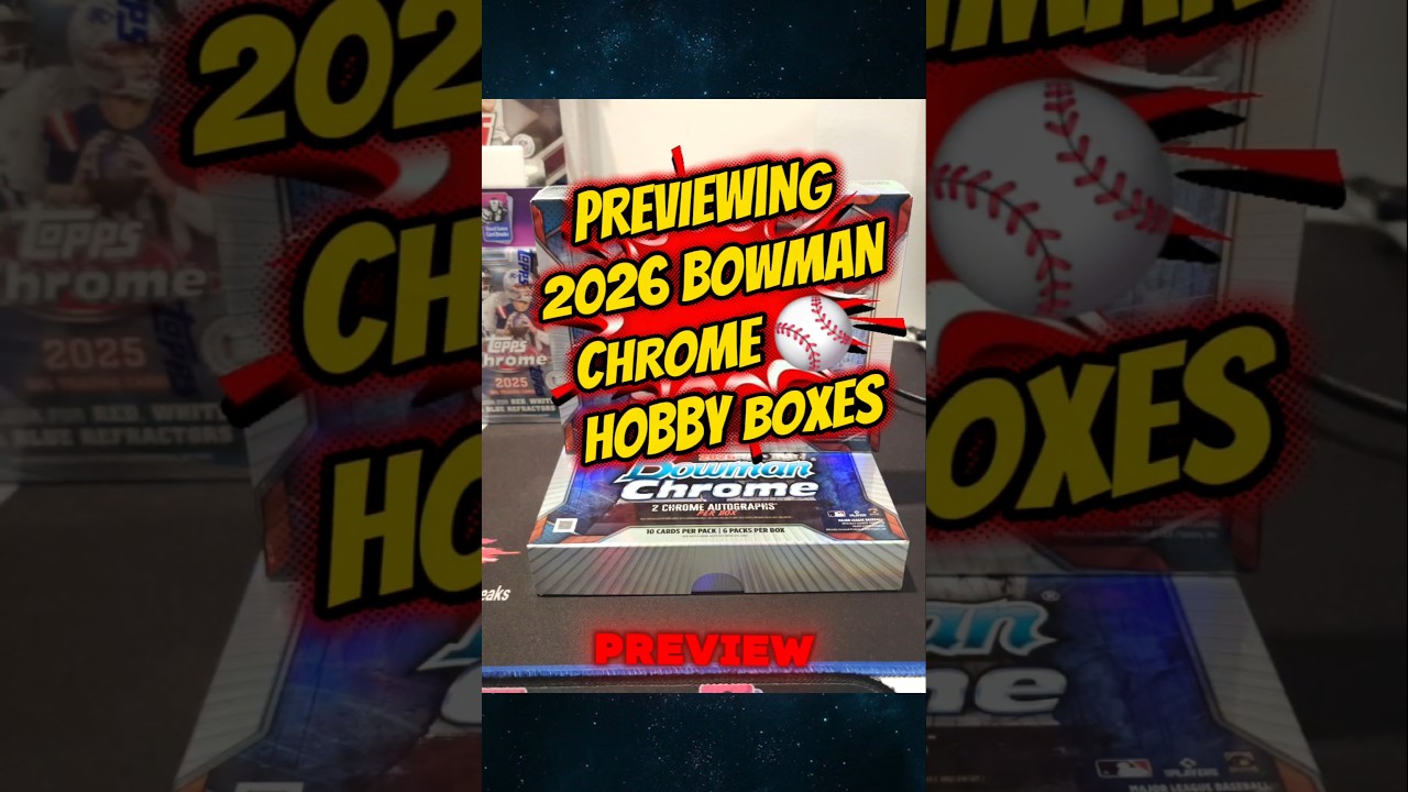 ⚾ Preview The 🆕 2026 Bowman Chrome Hobby Boxes! #bowmanchrome #topps #baseballcards #mlb #ohtani