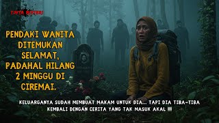 HILANG 2 MINGGU DI GUNUNG CIREMAI, WANITA INI MASIH HIDUP ! KISAH INI BIKIN KAMU PERCAYA DUNIA LAIN.