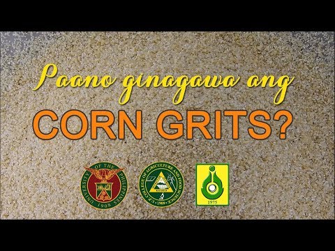 Paano ginagawa ang CORN GRITS?