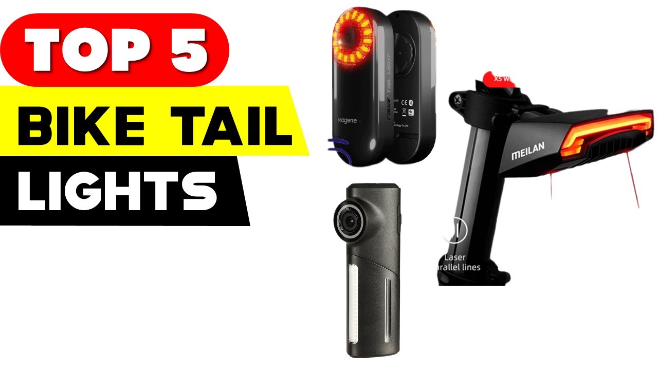 Top 5 Best Bike Tail Lights Illuminate Your Path and Stay Safe in