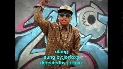 utang by jorfoxz(music video/composed by jorfoxz)