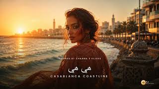 CHAAMA x Eljoee Inspired – هي هي "Hiya Hiya" (Casablanca Coastline) | TJ Melodies