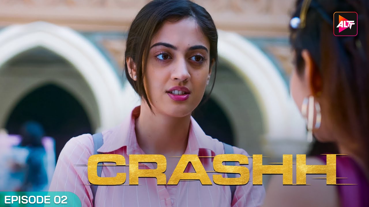 Crashh Full Episode 2 New Hindi Web Series Kunj Anand Aditi crashh-full-episode-2-new-hindi-web-series-kunj-anand-aditi