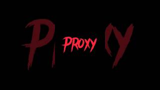 Marble Hornets / Creepypasta / Proxy Edit