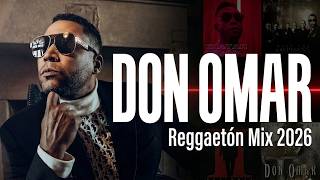 Don Omar Reggaetón Mix 2026 | Don Omar Grandes Éxitos, Perreo y Flow Clásico🎧 Mix Reggaeton Viejo