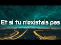Joe Dassin Et Si Tu N Existais Pas Paroles Lyrics 