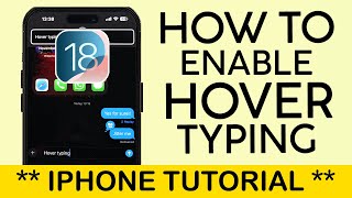 Famous How to Enable Hover Typing on iPhone iOS 18 | SEE WHAT YOU ARE TYPING PROPERLY! 2024 Wealth