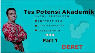 Pembahasan soal Tes Potensi Akademik (TPA) untuk persiapan, Pretest PPG, CPNS/Kedinasan, UTBK|Part 1