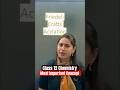 Class 12 Chemistry Most Important Concept ✅ #boardexam2026 #class12chemistry