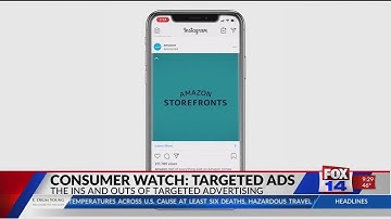 consumer watch: targeted ads
