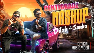 Sanka Ranasinghe x @DILSH.C0M  - Centigradz Mashup | දිවුරාල පවසන්න Mashup | Official Music Video