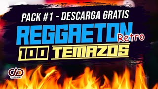 💥 PACK DE REGGAETON RETRO ★ 100 CANCIONES ★ DESCARGA GRATIS 🔥 @DjDarrelElapoderado ✔