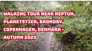Walking tour near Neptun, Planetstien, 2650 Brondby, Copenhagen, Denmark - Autumn 2023